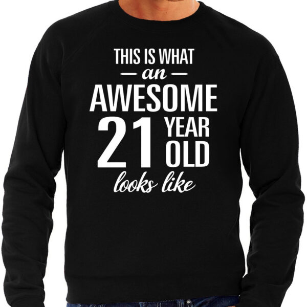 Awesome 21 year / 21 jaar cadeau sweater zwart heren