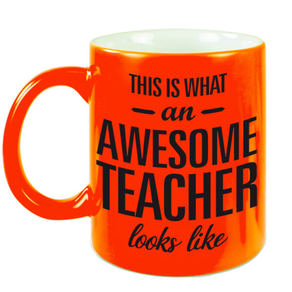 Awesome teacher cadeau neon oranje mok / beker voor juf / meester 330 ml