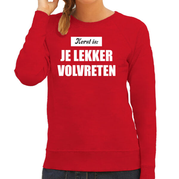 Kerst is: je lekker volvreten foute Kersttrui / Kerst outfit rood voor dames