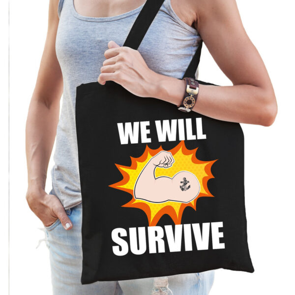 We will survive katoenen tas crisis zwart voor dames